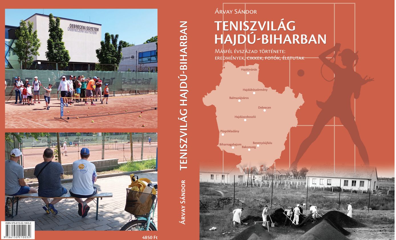 Árvay Sándor Teniszvilág Hajdú-Biharban