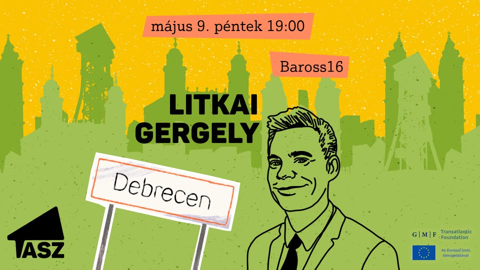 Litkai Gergely Debrecenben