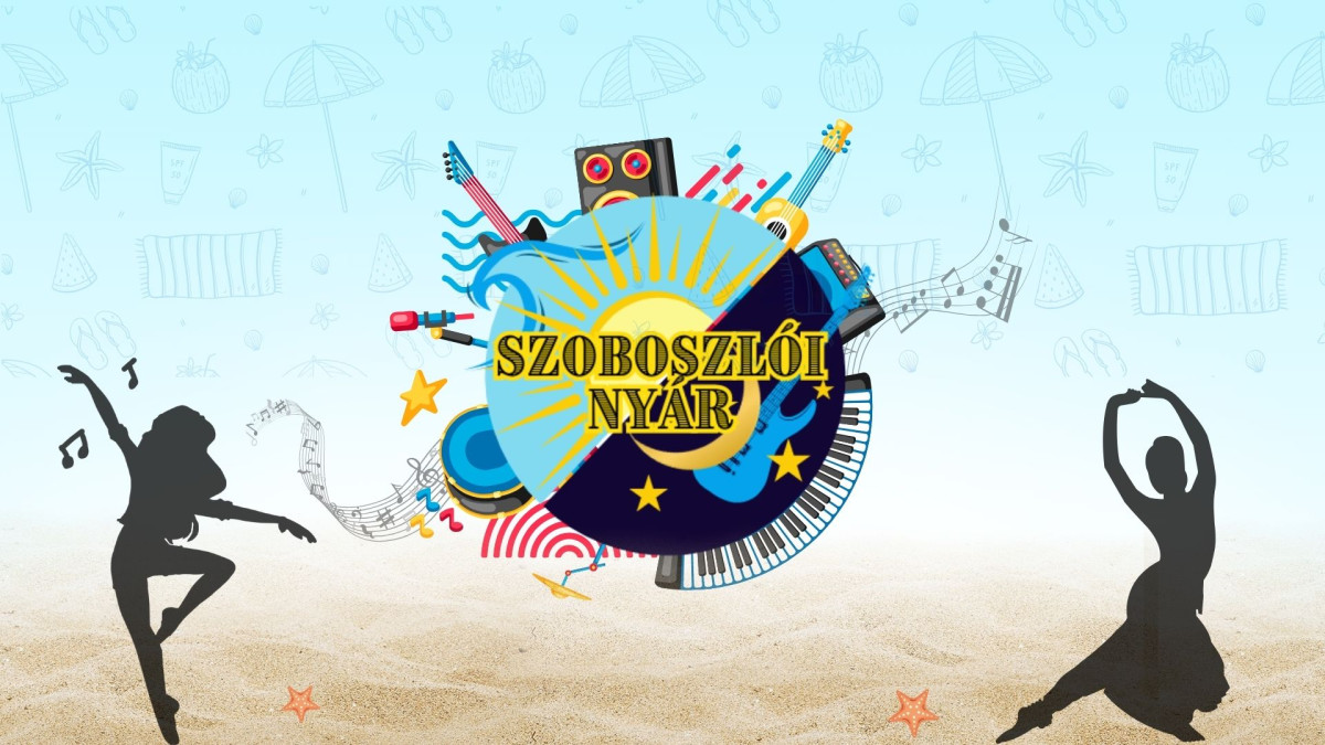 Szoboszlói Nyár 2025 programok