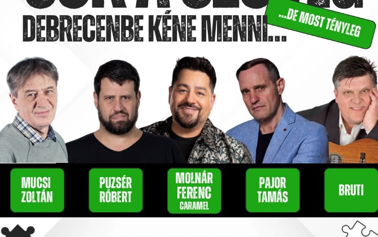 SOK A SZÖVEG! - Debrecenbe kéne menni