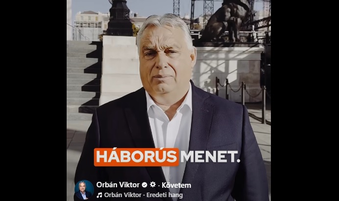 Orbán háborús menet
