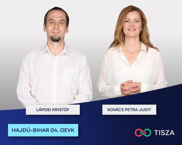 A Tisza Párt jelöltjei Hajdú-Bihar megye 4. számú választókerületében