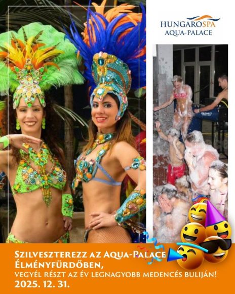 Szilveszteri programok Hajdúszoboszlón - Aqua-Palace