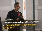 Szijjártó: "Magyarországot kívül kell tartani az EU-n