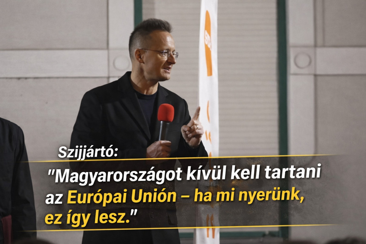 Szijjártó: "Magyarországot kívül kell tartani az EU-n