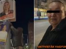 Videó: így érték tetten Debrecenben a lejárató plakátokat kihelyező fideszes aktivistákat