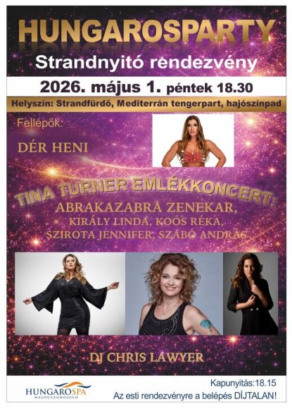 Hungarosparty Strandnyitó