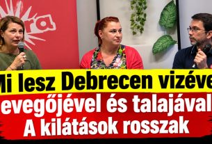 Mi lesz Debreceni vizével, levegőjével és talajával - civilek beszélgettek